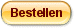 Bestellen