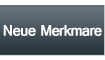 Neue Merkmare