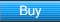 Buy
