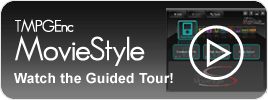 Watch the MovieStyle Guided Tour Video!