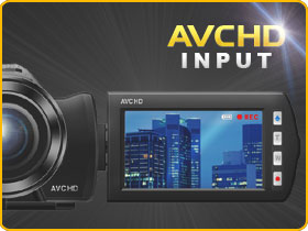 AVCHD Input support!