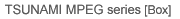 TSUNAMI MPEG series [Box]