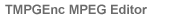TMPGEnc MPEG Editor