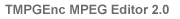 TMPGEnc MPEG Editor 2.0