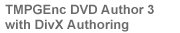 TMPGEnc DVD Author 3