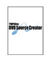 TMPGEnc DVD Source Creator 2.0