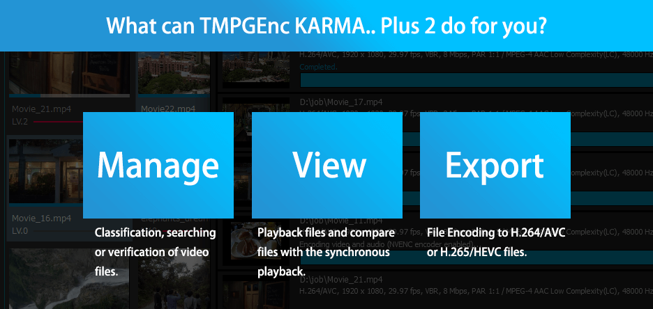 Dedicated Application To Manage Video Files Tmpgenc Karma Plus 2