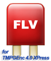 TMPGEnc Movie Plug-in FLV4